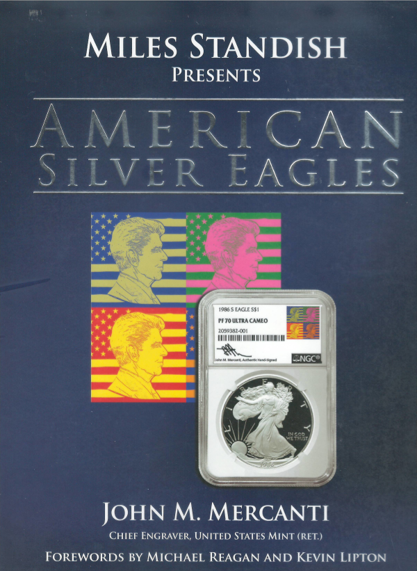 2021 Miles Standish presents American Silver Eagles John M. Mercanti Whitman Book