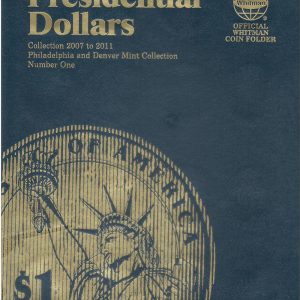 Presidential Dollars, Vol. 1 2007 to 2011, P and D Whitman - Folder to hold or display your coins!
