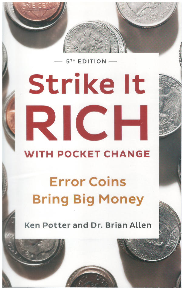 2021 Strike It Rich with Pocket Change! Ken Potter Book / Guide