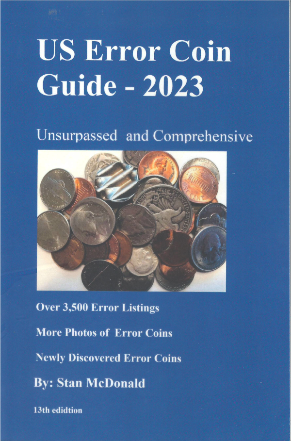 US Error Coin Guide 2023! Stan McDonald Paperback - Book / Guide